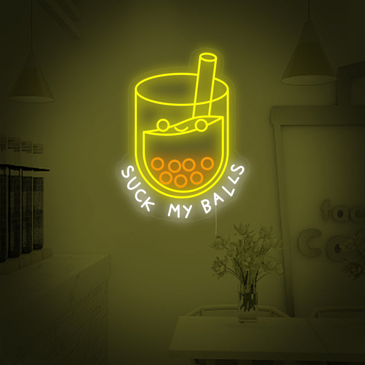 "Suck my balls, Thé au boba, amateurs de boba" Neonschrift