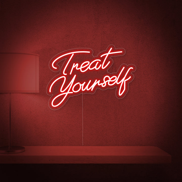 "Treat Yourself" Neonschrift