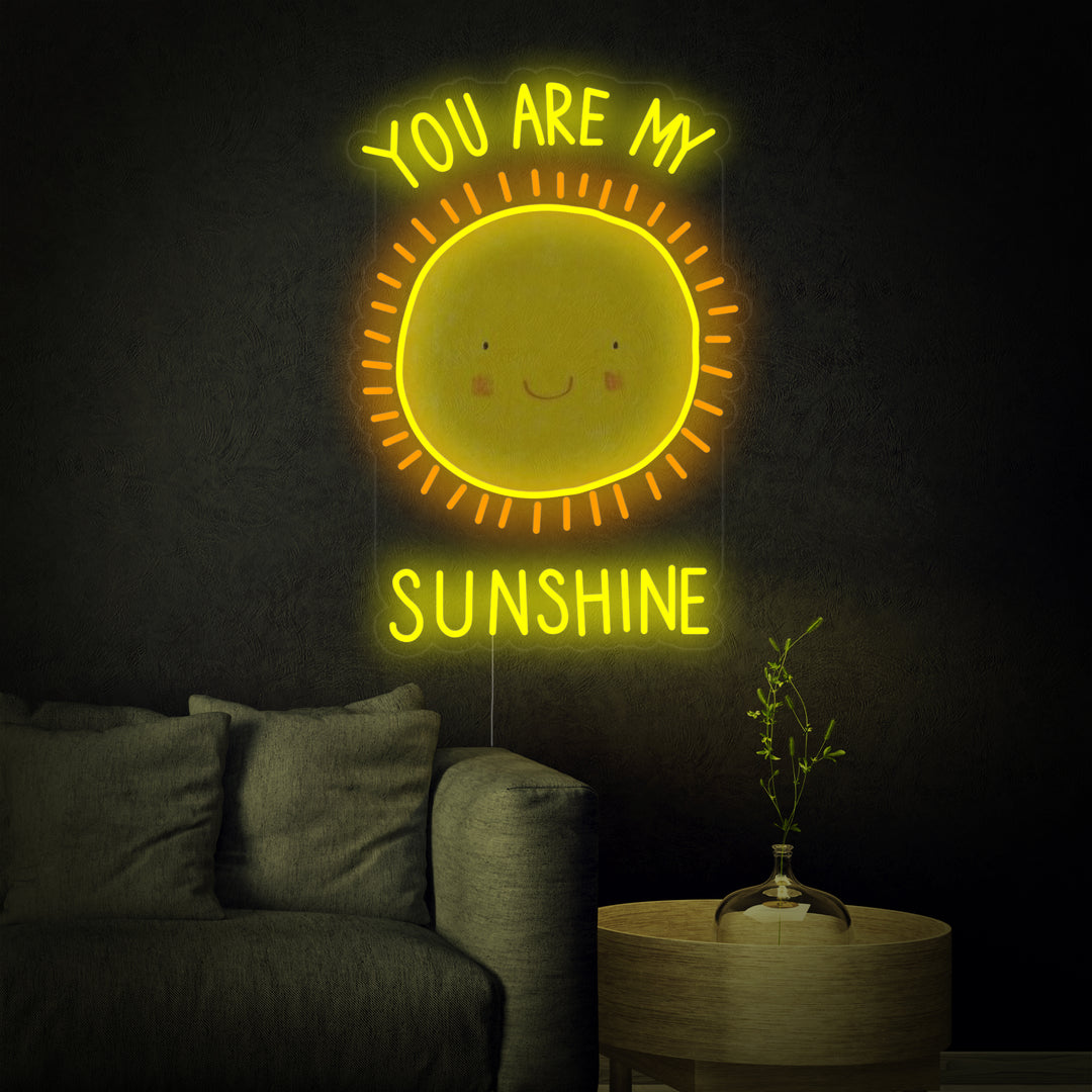 "You Are My Sunshine" Neonschrift