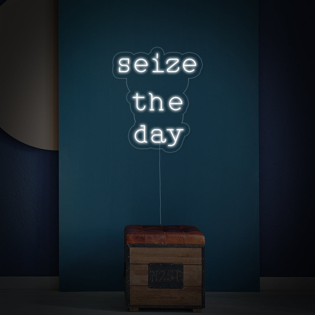 "Seize The Day" Neonschrift