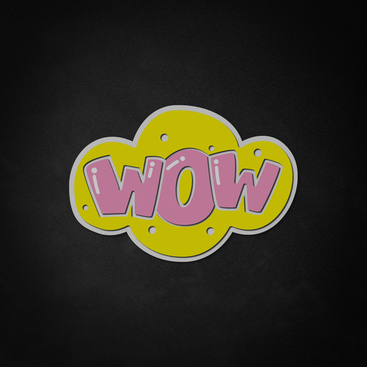 "WOW" Neon Like